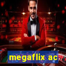 megaflix ac